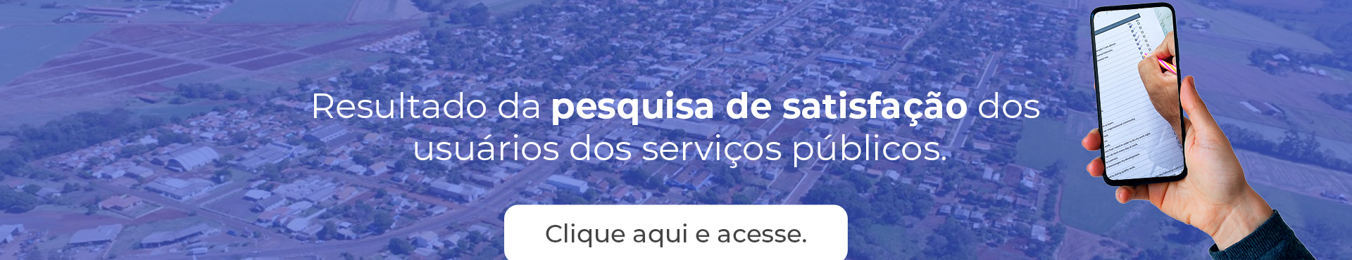 Pesquisa de Satisfação dos Serviços Públicos