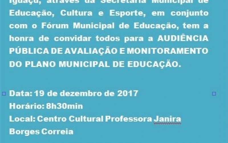 Audiência Pública de Avaliação e Monitoramento do Plano Municipal de Educação