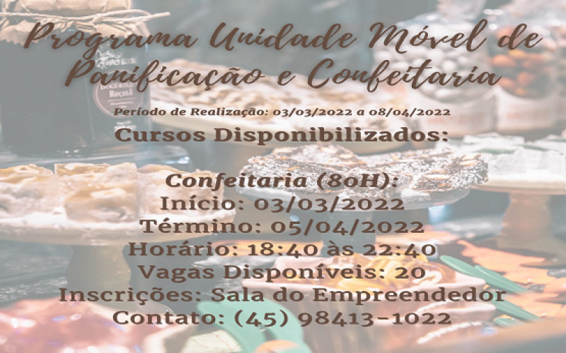 Participe do Programa Unidade Móvel de Panificação e Confeitaria